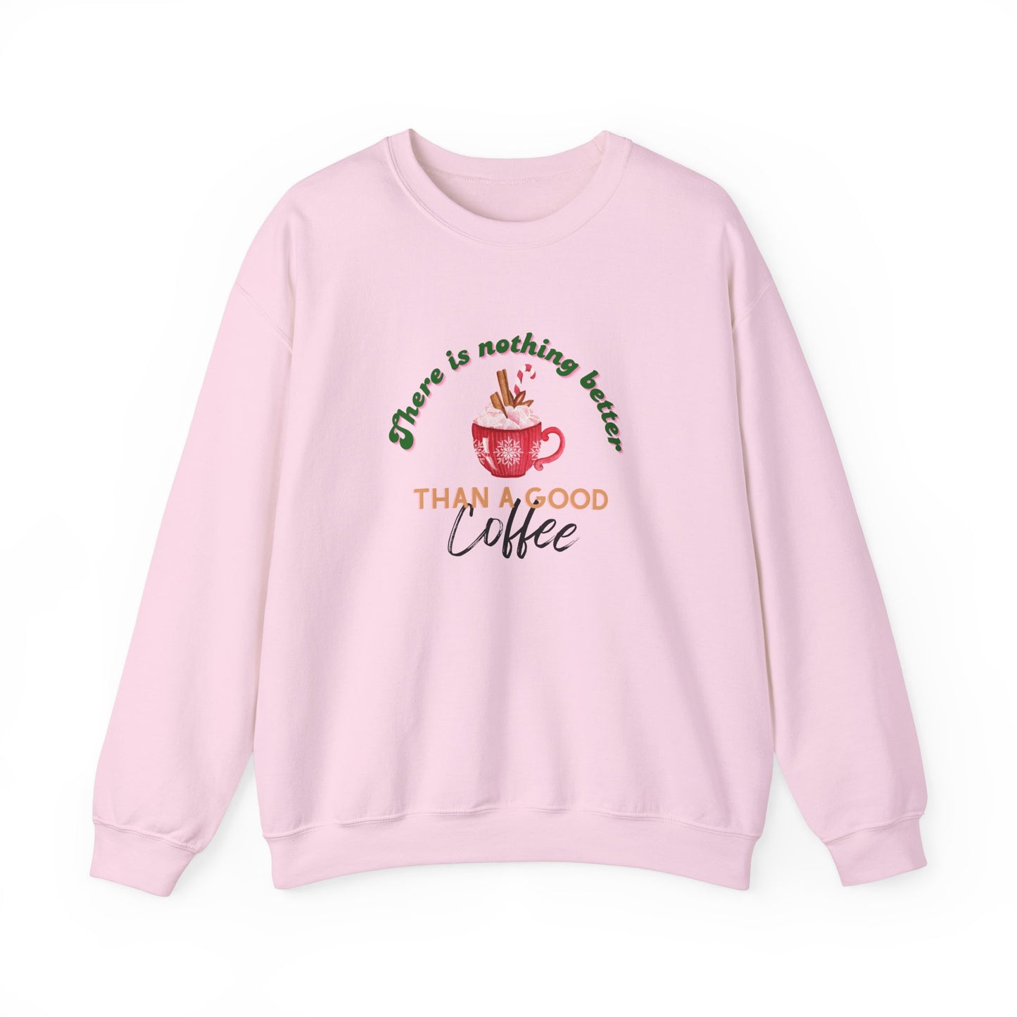 Christmas sweatshirt, sweatshirt for coffee lovers, there is nothing better than a good coffee, sweatshirt to give as a gift, coffee.